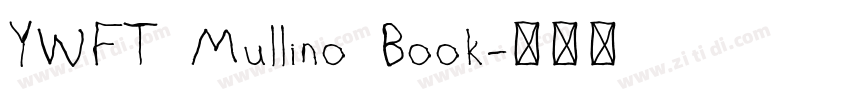 YWFT Mullino Book字体转换
